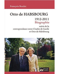 OTTO DE HABSBOURG ET CHARLES DE GAULLE