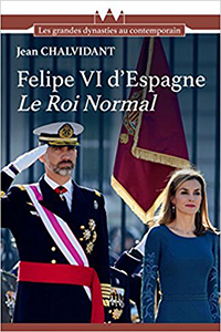 FELIPE VI D'ESPAGNE, LE ROI NORMAL,