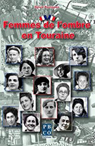 FEMMES DE L'OMBRE EN TOURAINE,