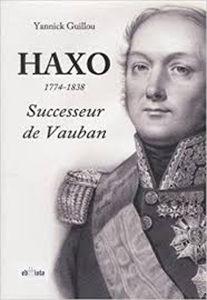 HAXO, LE SUCCESSEUR DE VAUBAN,