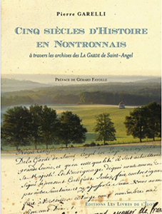 CINQ SIECLES D'HISTOIRE EN NONTRONNAIS,