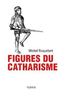 FIGURES DU CATHARISME,