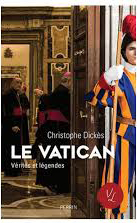 LE VATICAN, VERITES ET LEGENDES,