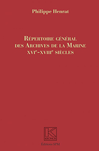 REPERTOIRE GENERAL DES ARCHIVES DE LA MARINE,