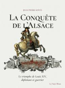 LA CONQUETE DE L'ALSACE,