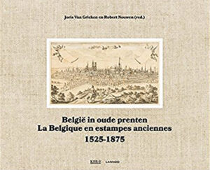 LA BELGIQUE EN ESTAMPES ANCIENNES,