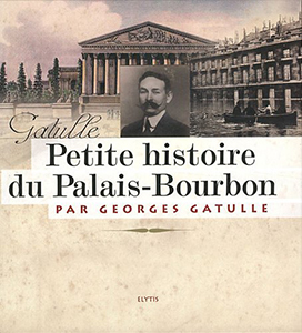 PETITE HISTOIRE DU PALAIS BOURBON