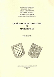 GENEALOGIES LIMOUSINES ET MARCHOISES, TOME XVII