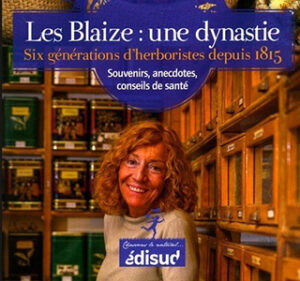 LES BLAIZE, UNE DYNASTIE