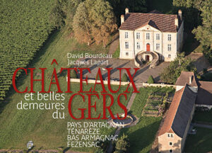 CHATEAUX ET BELLES DEMEURES DU GERS