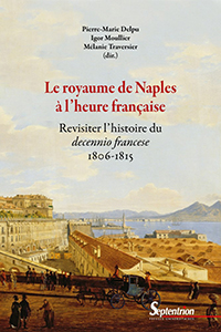 LE ROYAUME DE NAPLES A L'HEURE FRANCAISE