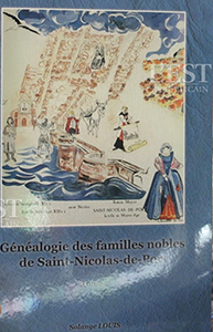 GENEALOGIE DES FAMILLES NOBLES DE SAINT NICOLAS DE PORT, TOME II