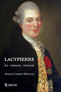 LACYPIERRE, LA MEMOIRE RETROUVEE