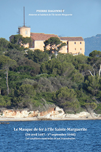 LE MASQUE DE FER A L'ILE SAINTE MARGUERITE