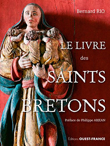 LE LIVRE DES SAINTS BRETONS