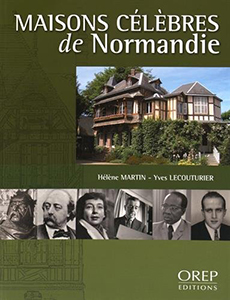 MAISONS CELEBRES DE NORMANDIE