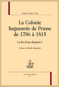 LA COLONIE HUGUENOTE DE PRUSSE, 1786 - 1815