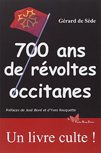 700 ANS DE REVOLTES OCCITANES