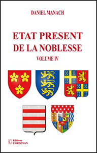 ETAT PRESENT DE LA NOBLESSE VOLUME IV
