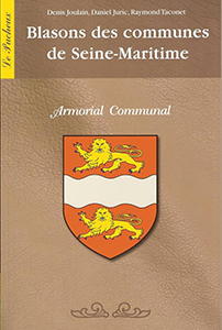 BLASONS DES COMMUNES DE SEINE MARITIME