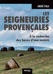 LES SEIGNEURIES PROVENCALES