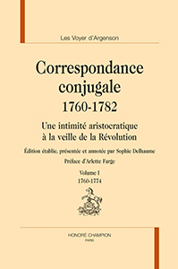 LES VOYER D'ARGENSON, CORRESPONDANCES CONJUGALES