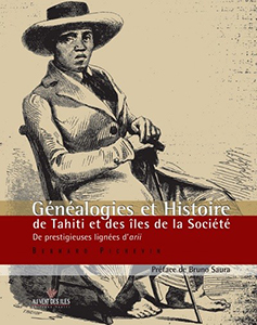 GENEALOGIES ET HISTOIRE DE TAHITI ET DES ILES DE LA SOCIETE