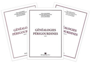 GENEALOGIES PERIGOURDINES, VOL. V, VI ET VII