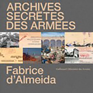 ARCHIVES SECRETES DES ARMEES