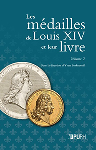 LES MEDAILLES DE LOUIS XIV ET LEUR LIVRE