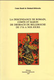 LA DESCENDANCE DE ROMAIN COMTE ET BARON DE DIESBACH DE BELLEROCHE DE 1716 A NOS JOURS