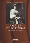 AMELIE, PRINCESSE DE FRANCE