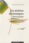 LES ARCHIVES ELECTRONIQUES