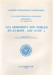 LES ARMOIRIES NON NOBLES EN EUROPE : XIIIE - XVIIIE SIÈCLE