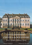 GENTILHOMMIÈRES D'ARTOIS ET DU BOULONNAIS, TOME 1