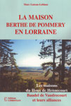 LA MAISON BERTHE DE POMMERY EN LORRAINE