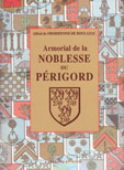 ARMORIAL DE LA NOBLESSE DU PERIGORD