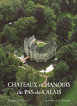 CHATEAUX ET MANOIRS DU PAS DE CALAIS