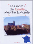 LES NOMS DE FAMILLE DE LA MEURTHE ET MOSELLE