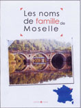 LES NOMS DE FAMILLE DE LA MOSELLE