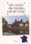 LES NOMS DE FAMILLE DU LOIR ET CHER