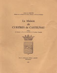 LA MAISON DE CURIÈRES DE CASTELNAU