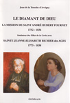 LE DIAMANT DE DIEU, LA MISSION DE ST ANDRE HUBERT FOURNET 1752-1834