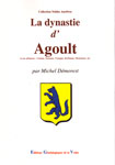 LA DYNASTIE D'AGOULT ET SES ALLIANCES