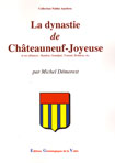 LA DYNASTIE DE CHATEAUNEUF-JOYEUSE ET SES ALLIANCES