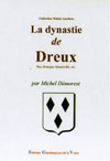 LA DYNASTIE DE DREUX