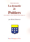 LA DYNASTIE DE POITIERS ET SES ALLIANCES