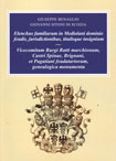 ELENCHUS FAMILIARUM IN MEDIOLANO DOMINIO FEUDIS, JURIDICTIONIBUS, TITULISQUE INSIGNUM&QUOT; SUIVI DE &QUOT;VICECOMITUM IN BURGI RATTI MARCHIONUM, CASTRI SPINAE, BRIGNANI, ET PAGATIANI FEUDATORIUM, GENEALOGICA MONUMENTA