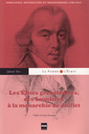 LES ELITES GRENOBLOISES DES LUMIERES A LA MONARCHIE DE JUILLET, NOBLESSE, NOTABILITES ET BOURGEOISIE 1760-1848