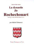 LA DYNASTIE DE ROCHECHOUART